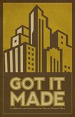 GOT IT MADE